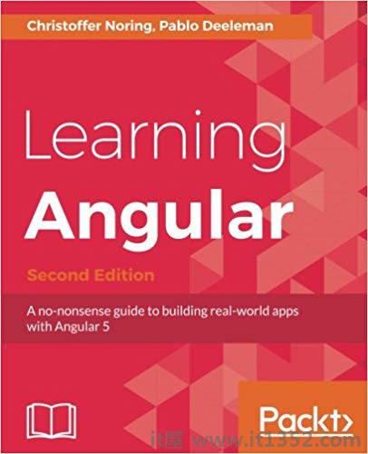 学习Angular  - 第二版:使用Angular 5构建真实世界应用程序的严肃指南