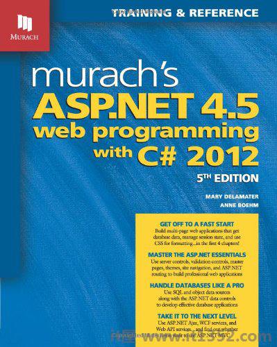 Murach的ASP.NET 4.5 Web编程与C＃2012(Murach:培训与参考)
