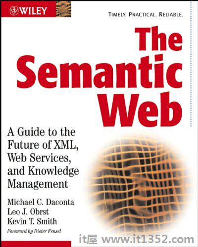 语义网:XML，Web服务和知识管理未来指南