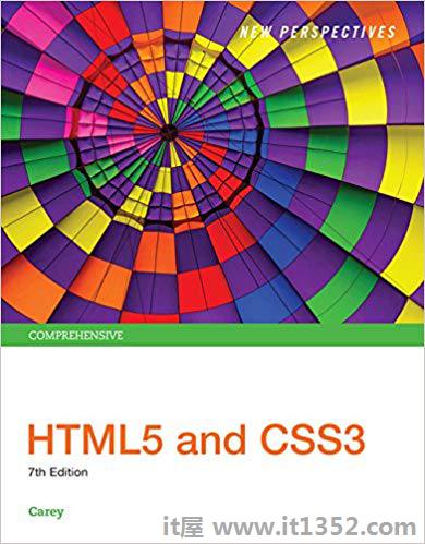 New Perspectives HTML5 and CSS3:Comprehensive