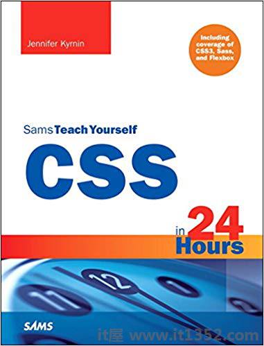 24小时内的CSS，Sams教你自己:包括CSS3，Sass和Flexbox的报道