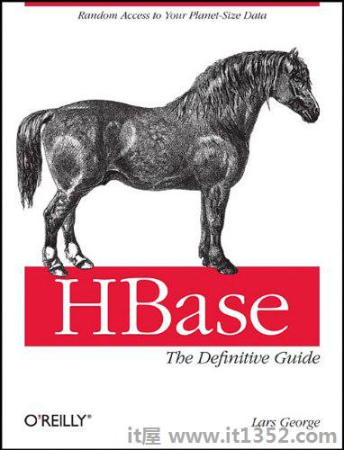 HBase:The Definitive Guide