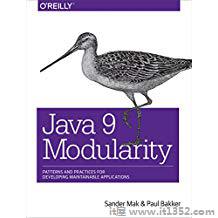 Java 9模块化:开发可维护应用程序的模式和实践