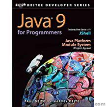 Java 9 for Programmers (4th Edition) (Deitel Developer Series)