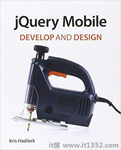 jQuery Mobile:Develop and Design