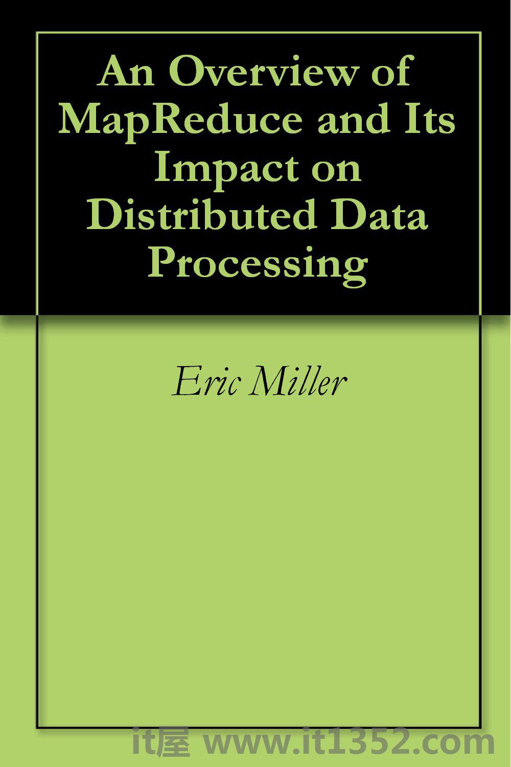 MapReduce <br> Impact Distributed Processing