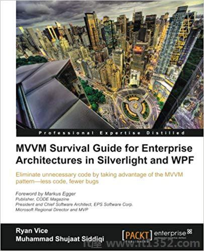 MVVM企业架构生存指南在Silverlight和WPF中