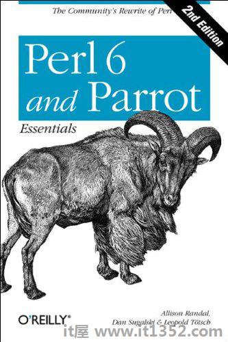 Perl 6 and Parrot Essentials，Second Edition