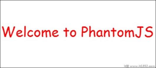 Welcome Phantomjs