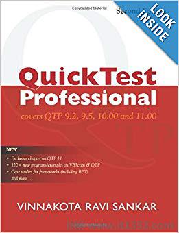 QuickTest Professional: Covers QTP 9.2, 9.5, 10.00 and 11.00