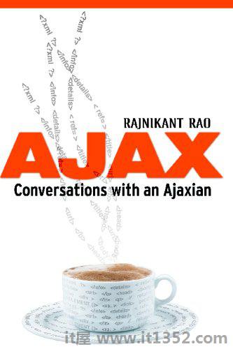 AJAX: Conversations with an Ajaxian