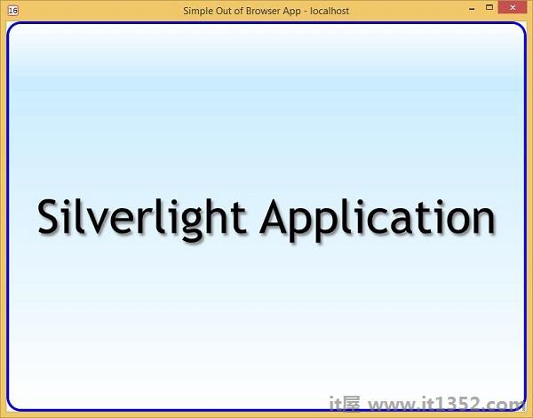 简单的Silverlight应用程序