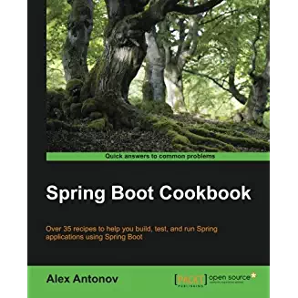 Spring Boot Cookbook