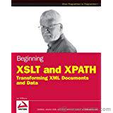 开始XSLT和XPath:转换XML文档和数据